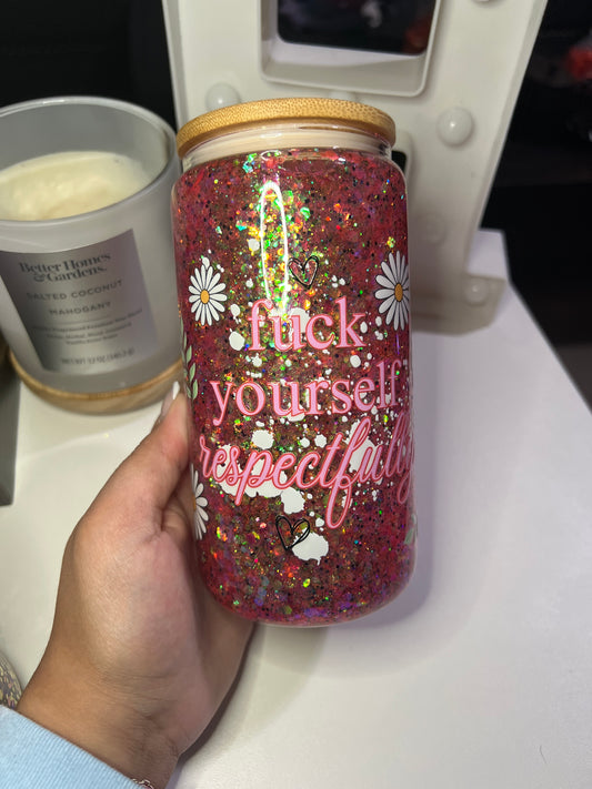F yourself respectfully-Premade