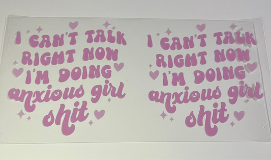 Anxious Girl Sh*t